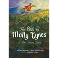 The Ride of Molly Tynes: A Tale Passed Down