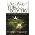 Passages Through Recovery: An Action Plan for Preventing Relapse
