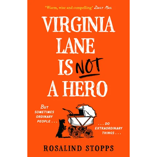 Virginia Lane Is Not a Hero