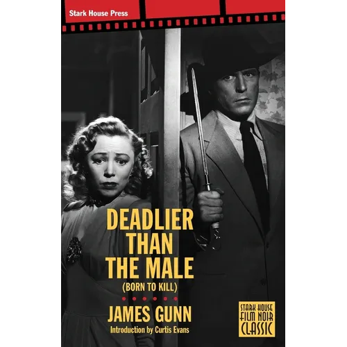 Deadlier Than the Male