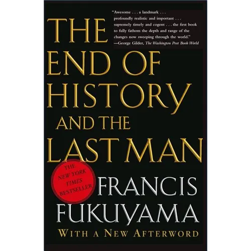 The End of History and the Last Man