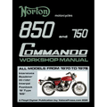 Norton 850 and 750 Commando Workshop Manual All Models from 1970 to 1975 (Part Number 06-5146)