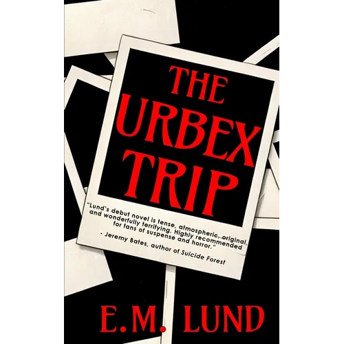 The Urbex Trip