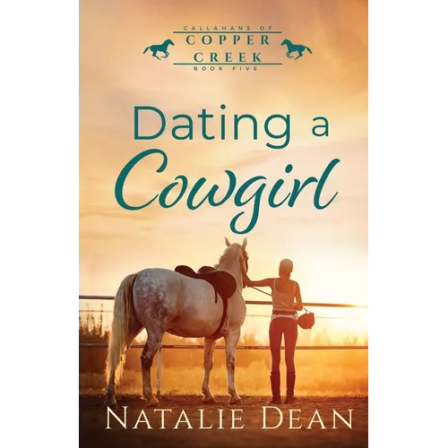 Dating a Cowgirl