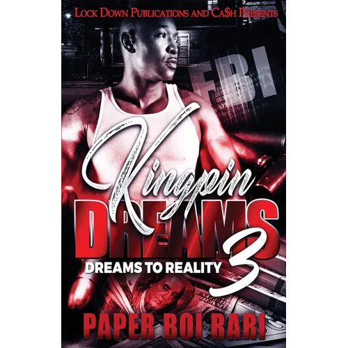 Kingpin Dreams 3