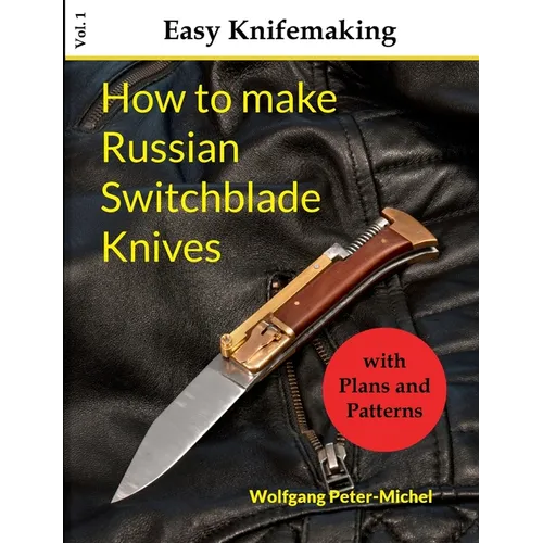 How to make Russian Switchblade Knives