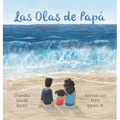 Las Olas de Papá