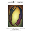 Gestalt Therapy: Excitement and Growth in the Human Personality