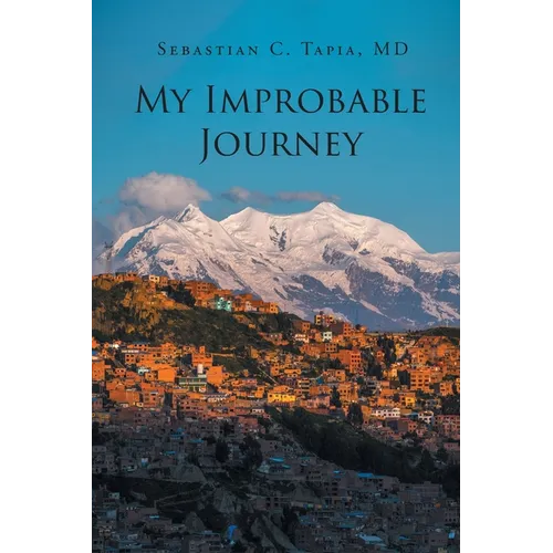 My Improbable Journey