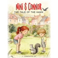 Nini & Connor: The Tale of the Hawk
