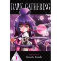 Dark Gathering, Vol. 1
