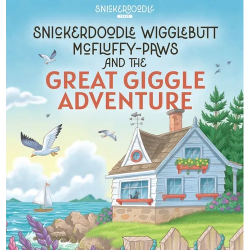 Snickerdoodle Wigglebutt McFluffy-Paws and the Great Giggle Adventure