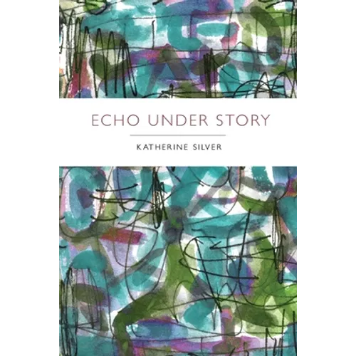 Echo Under Story
