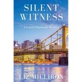 Silent Witness: A Laurel Highlands Mystery
