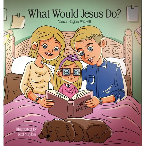 What Would Jesus Do?