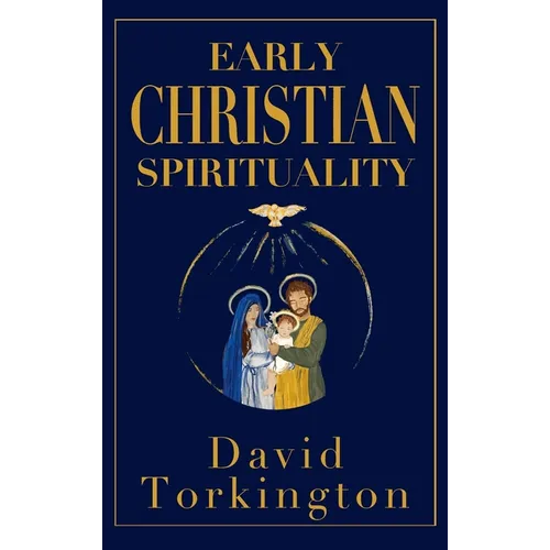 Early Christian Spirituality (Hardback)