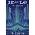 Blues in the Dark: A Nate Ross Novel