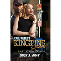 Carl Weber's Kingpins: Queens 2: The Kingdom
