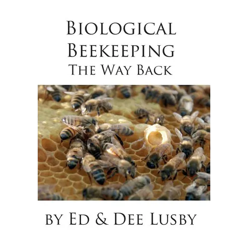 Biological Beekeeping: The Way Back