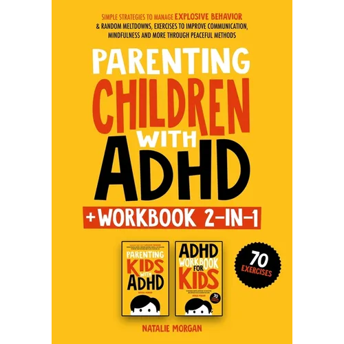 Parenting Children with ADHD + Workbook 2-in-1