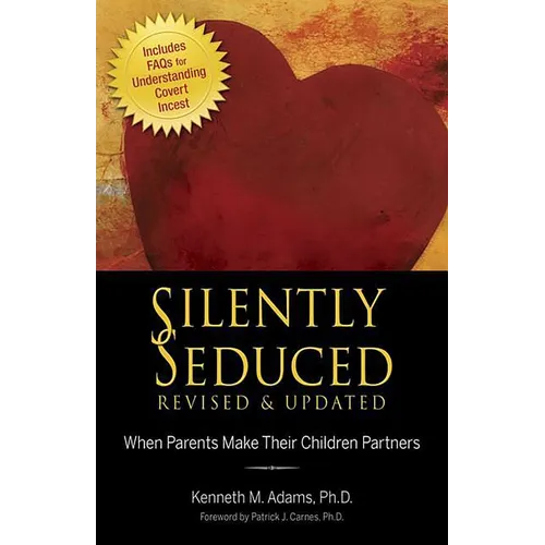 Silently Seduced: When Parents Make Their Children Partners
