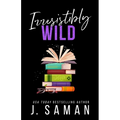 Irresistibly Wild: Special Edition Cover