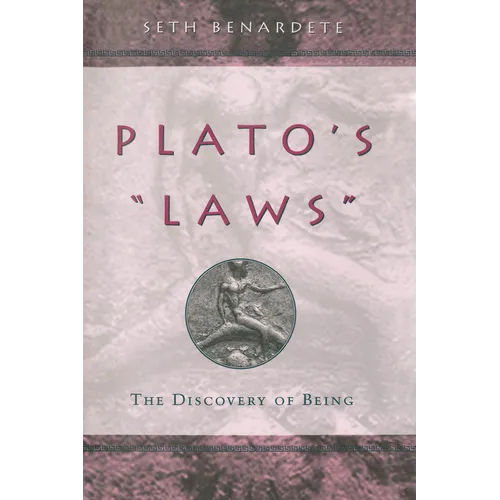 Plato's "Laws": The Discovery of Being