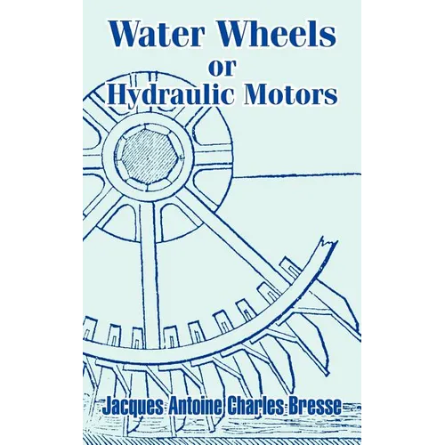 Water Wheels or Hydraulic Motors