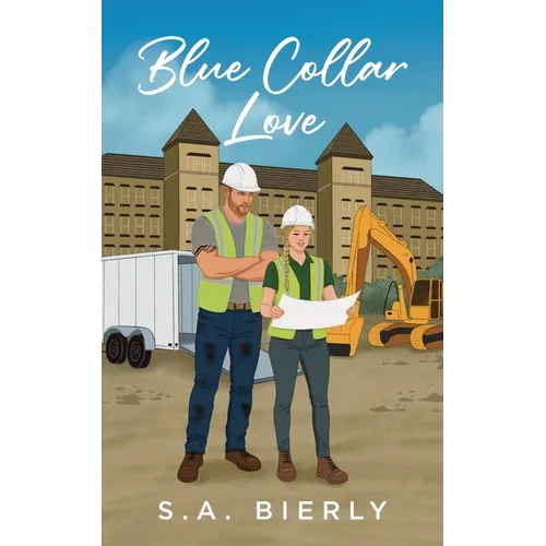 Blue Collar Love