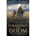 Diamonds and Doom: A Dunbar Western Mystery