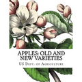 Apples: Old and New Varieties: Heirloom Apple Varieties