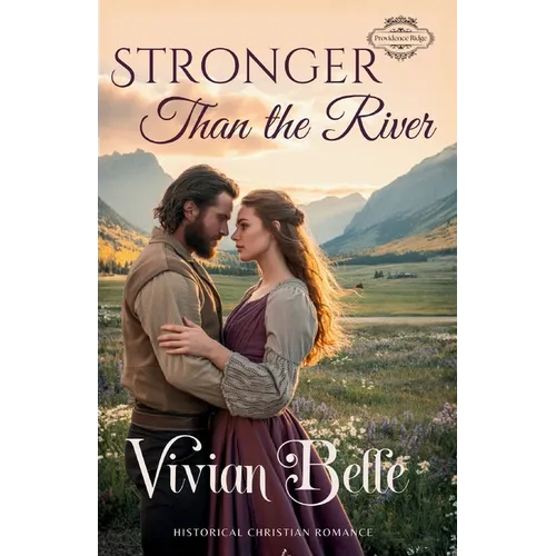 Stronger Than the River