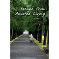Escape From Assisted Living
