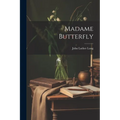 Madame Butterfly
