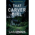 That Carver Girl