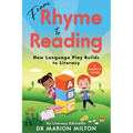 From Rhyme to Reading: How Language Play Builds to Reading