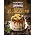 The Great British Baking Show: A Bake for All Seasons