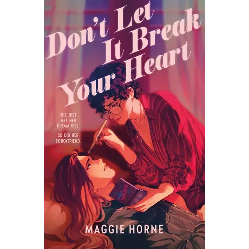 Don't Let It Break Your Heart