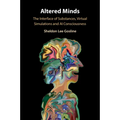 Altered Minds