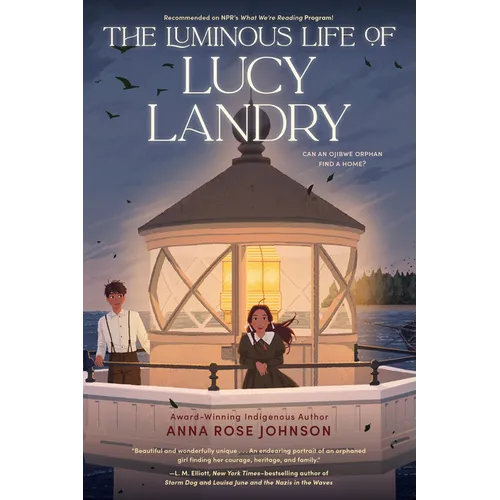 The Luminous Life of Lucy Landry