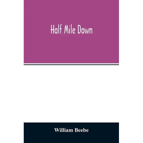 Half mile down
