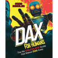DAX for Humans: The No CALCULATE Guide that Makes DAX Easy
