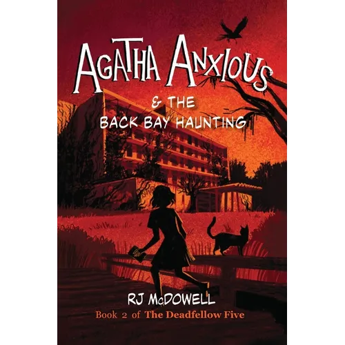 Agatha Anxious & the Back Bay Haunting