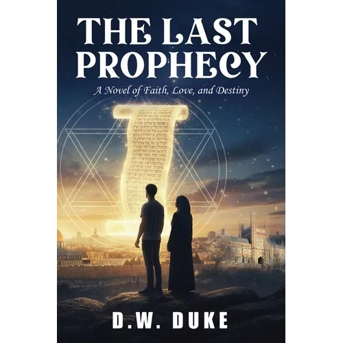 The Last Prophecy