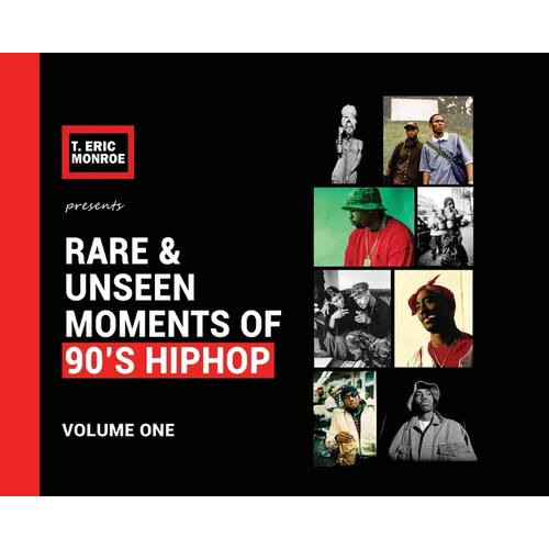 Rare & Unseen Moments of 90's Hiphop: Volume One