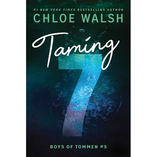 Taming 7