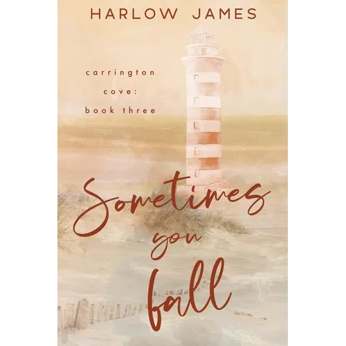 Sometimes You Fall