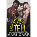 Kiss and Tell