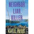 Neighbor Liar Killer