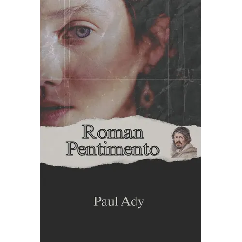 Roman Pentimento